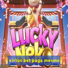 virtus bet paga mesmo